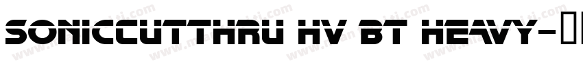 SonicCutThru Hv BT Heavy字体转换